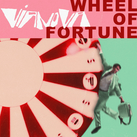 Vianova : Wheel of Fortune